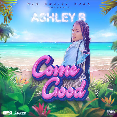 COME GOOD COME GOOD