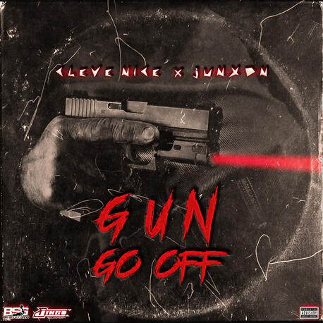 GUN GO OFF GUN GO OFF